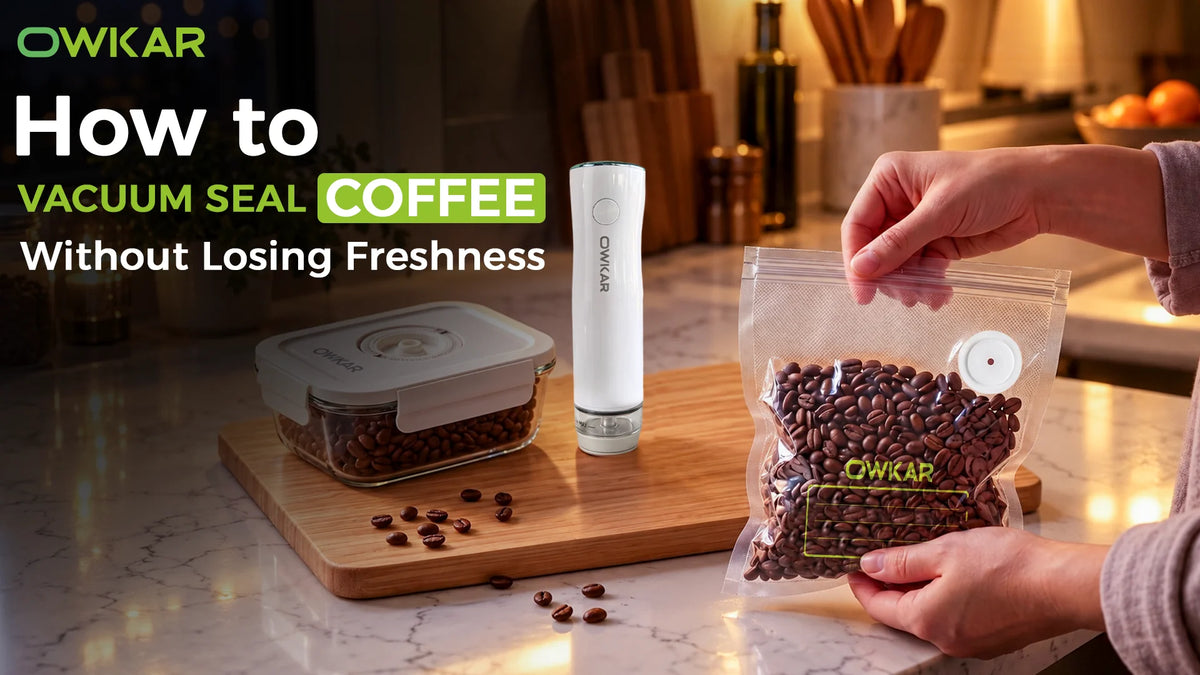 How to Vacuum Seal Coffee Without Losing Freshness